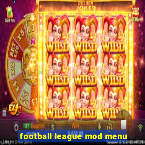 football league mod menu